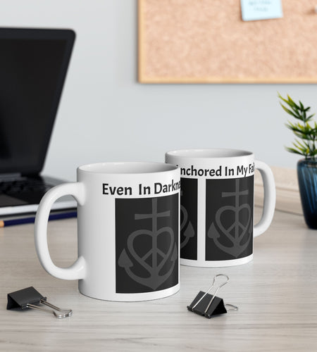 Anchor of Faith Ceramic Mug — "Even in Weakness I am Anchored" Christian Coffee Cup 11 oz & 15 oz