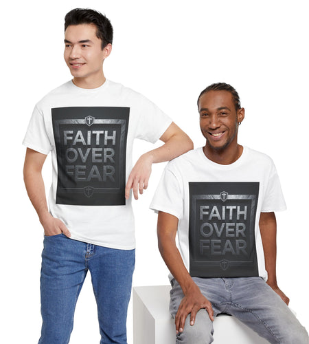 Faith Over Fear T-Shirt â Inspirational Christian Tee with Bold Typography For Men & Women