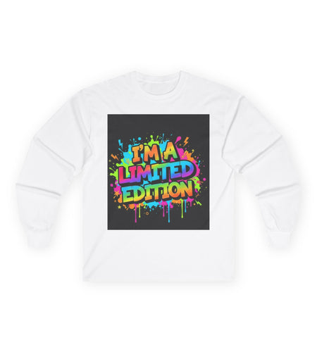 I'm A Limited Edition -Men's & Women's Ultra Cotton Long Sleeve Tee