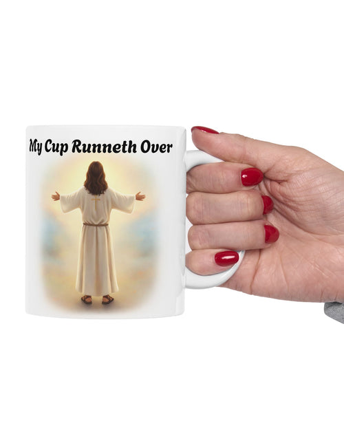 Load image into Gallery viewer, With Him My Cup Runneth Over – Jesus Coffee Mug | Christian Coffee Lover Gift | Faith &amp; Humor Mug 11 oz &amp; 15 oz
