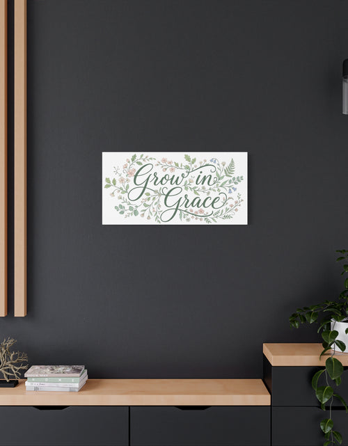 Load image into Gallery viewer, Grow in Grace Floral Wall Canvas - Home Comfort Decor
