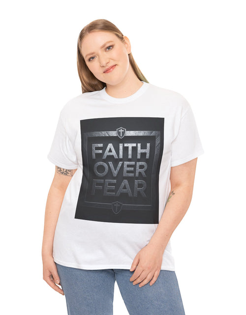 Load image into Gallery viewer, Faith Over Fear T-Shirt — Inspirational Christian Tee with Bold Typography For Men &amp; Women
