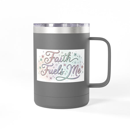 15oz Insulated Coffee Tumbler Mug — "Faith Fuels Me" Pastel Star Design