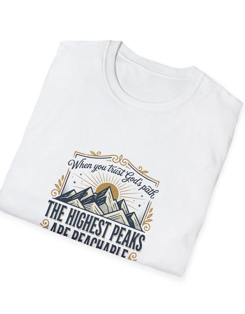 Load image into Gallery viewer, Men’s Inspirational Mountain T-Shirt – The Highest Peaks Are Reachable, Outdoor Adventure Faith Tee
