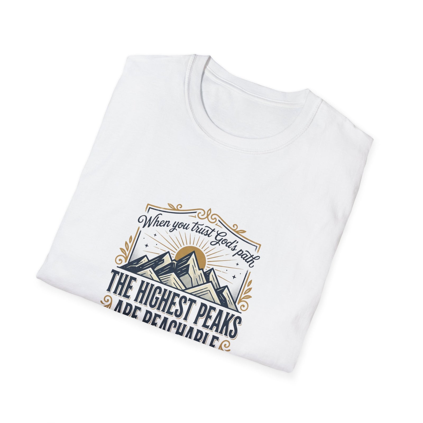 Men’s Inspirational Mountain T-Shirt – The Highest Peaks Are Reachable, Outdoor Adventure Faith Tee