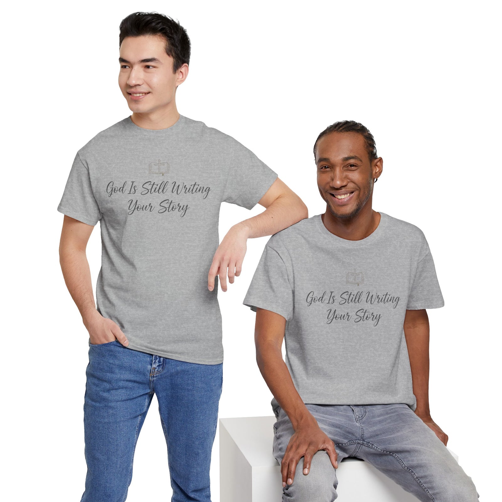 God Is Still Writing Your Story Tee — Inspirational Christian Faith Men's & Women's T-Shirt