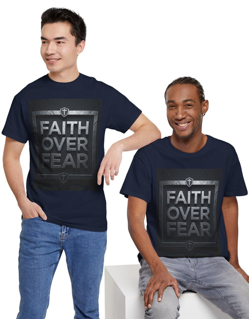 Load image into Gallery viewer, Faith Over Fear T-Shirt — Inspirational Christian Tee with Bold Typography For Men &amp; Women
