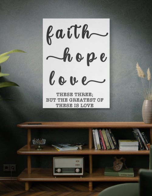 Load image into Gallery viewer, Faith Hope Love Matte Stretched Canvas Wall Art — Inspirational Scripture Quote
