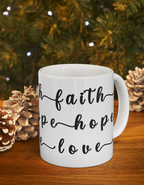 Load image into Gallery viewer, Faith Hope Love Ceramic Coffee Mug — Inspirational Scripture Coffee Lovers Cup 11 oz &amp; 15 oz
