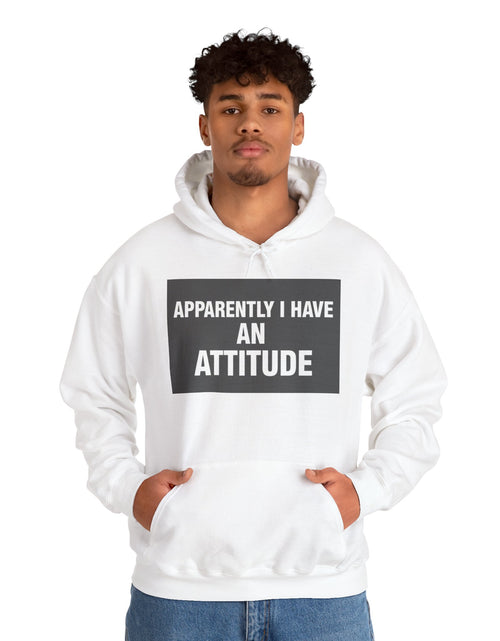 Load image into Gallery viewer, Funny Attitude Statement Hoodie — "Apparently I Have An Attitude" Graphic Men's &amp; Woman's Hoodie
