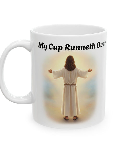 Load image into Gallery viewer, With Him My Cup Runneth Over – Jesus Coffee Mug | Christian Coffee Lover Gift | Faith &amp; Humor Mug 11 oz &amp; 15 oz
