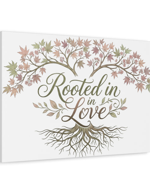 Load image into Gallery viewer, Rooted in Love Tree Canvas Wall Art — Inspirational Family Quote Home Decor
