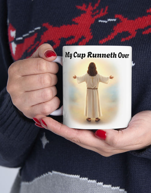 Load image into Gallery viewer, With Him My Cup Runneth Over – Jesus Coffee Mug | Christian Coffee Lover Gift | Faith &amp; Humor Mug 11 oz &amp; 15 oz
