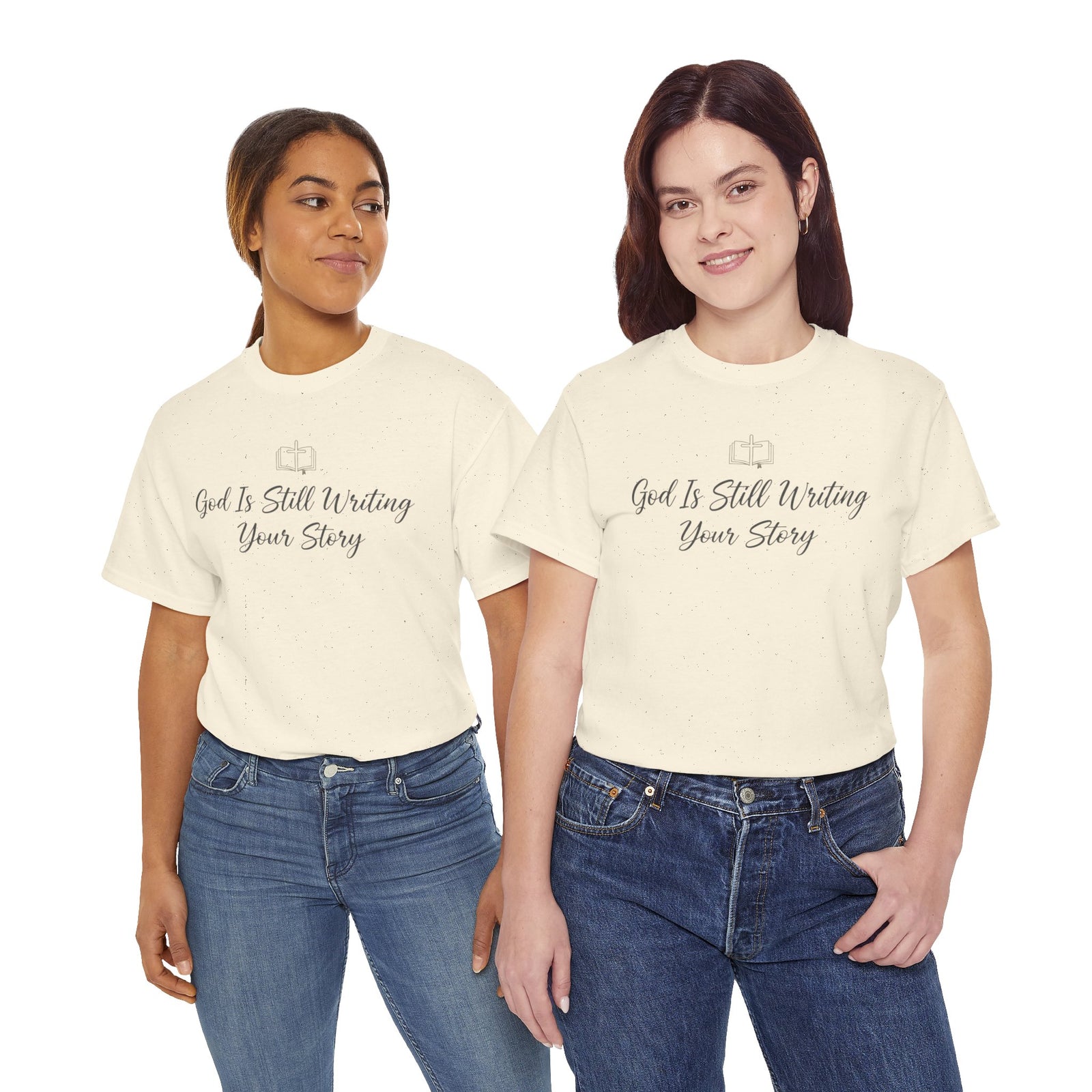 God Is Still Writing Your Story Tee — Inspirational Christian Faith Men's & Women's T-Shirt