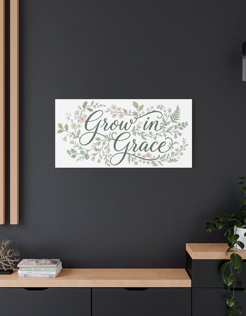 Load image into Gallery viewer, Grow in Grace Floral Wall Canvas - Home Comfort Decor
