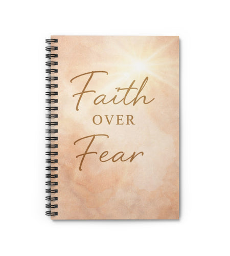 Faith Over Fear Spiral Notebook | Inspirational Ruled Journal