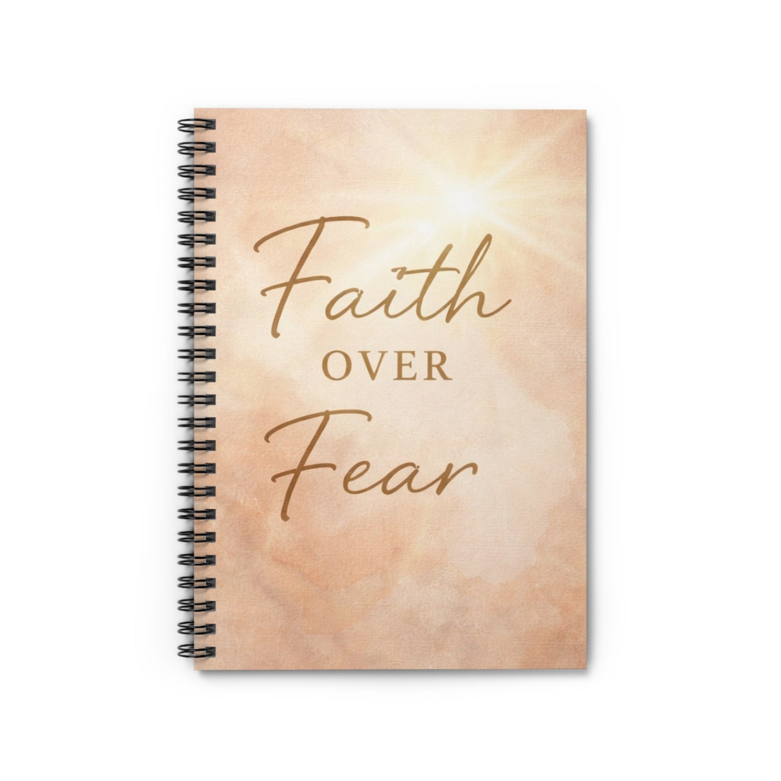 Faith Over Fear Spiral Notebook | Inspirational Ruled Journal