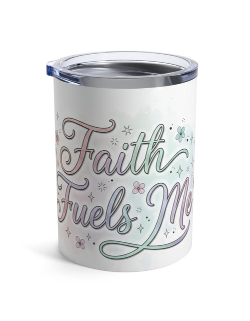 Load image into Gallery viewer, 10oz Insulated Tumbler — Pastel Floral "Faith Fuels Me" inspirational Travel Cup
