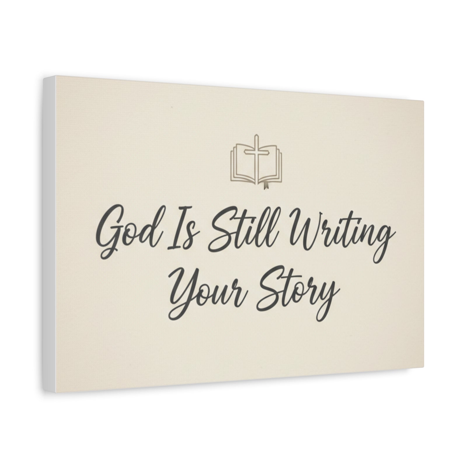 God Is Still Writing Your Story Canvas Wall Art Home Decor - Inspirational Church Art