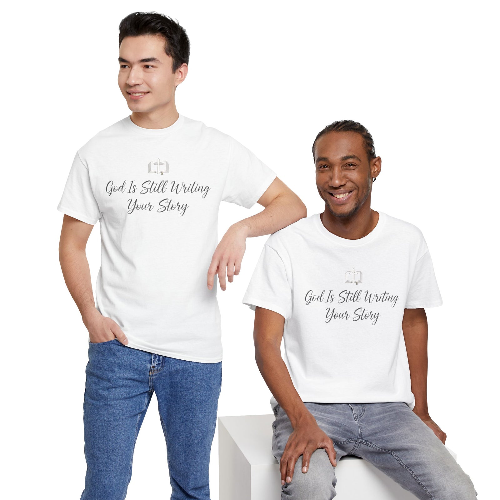 God Is Still Writing Your Story Tee — Inspirational Christian Faith Men's & Women's T-Shirt