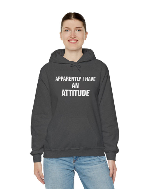 Load image into Gallery viewer, Funny Attitude Statement Hoodie — "Apparently I Have An Attitude" Graphic Men's &amp; Woman's Hoodie
