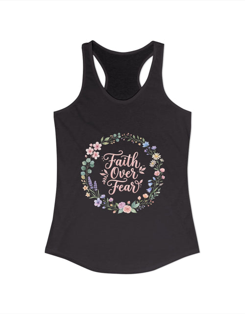 Load image into Gallery viewer, Faith Over Fear Christian Racerback Tank – Floral Faith Tank Top for Women – Inspirational Church Summer Tank – Christian Gift for Her
