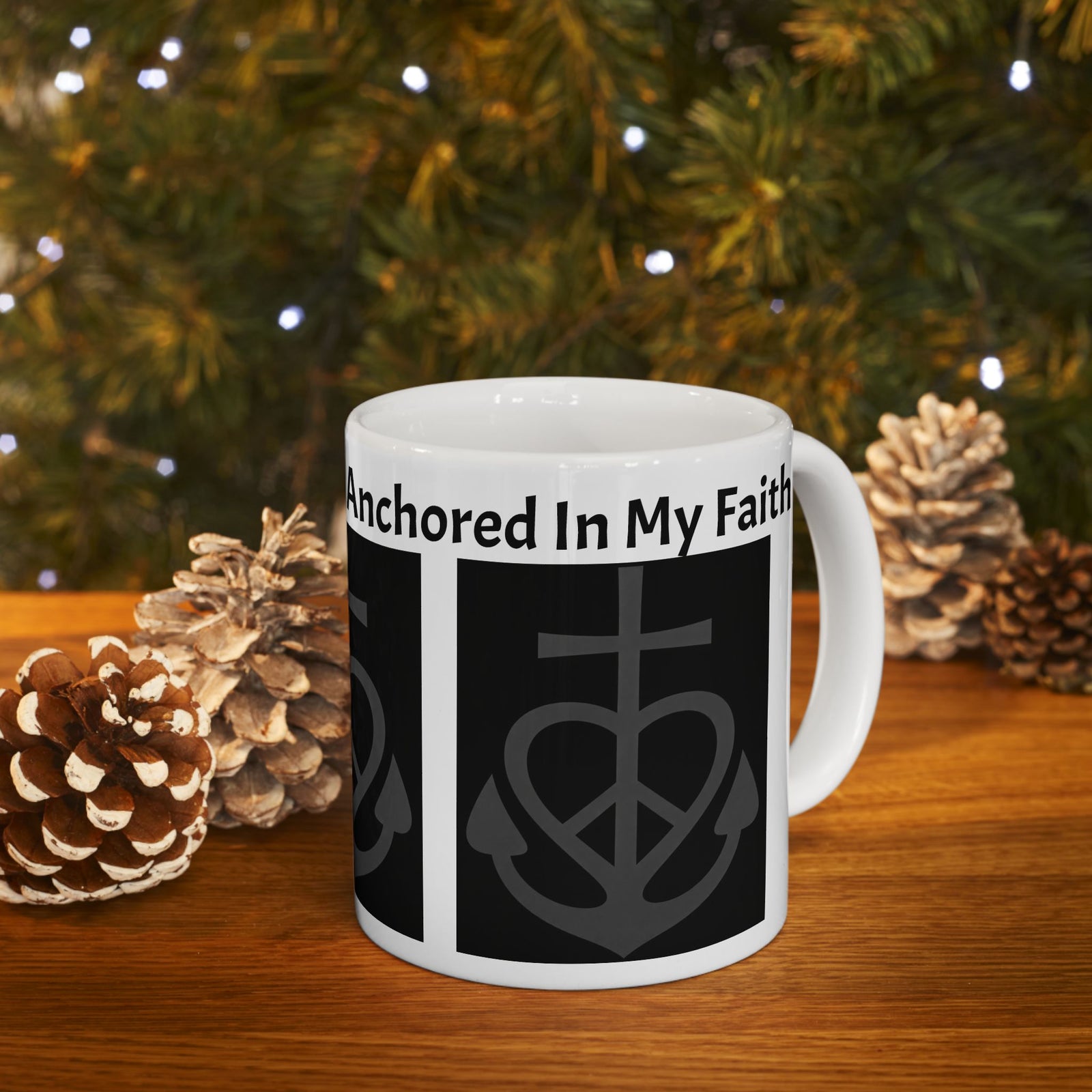 Anchor of Faith Ceramic Mug — "Even in Weakness I am Anchored" Christian Coffee Cup 11 oz & 15 oz