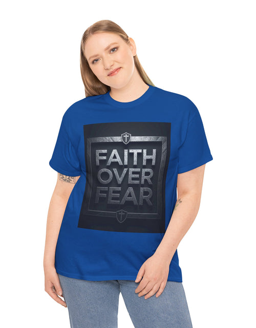 Load image into Gallery viewer, Faith Over Fear T-Shirt — Inspirational Christian Tee with Bold Typography For Men &amp; Women
