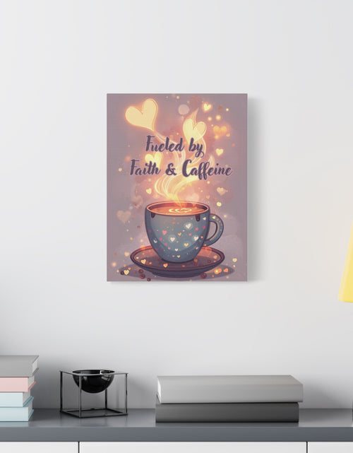 Load image into Gallery viewer, Canvas Wall Art "Fueled by Faith &amp; Caffeine" — Coffee Lover Inspirational Home - Coffee Shop Decor
