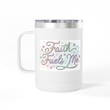 15oz Insulated Coffee Tumbler Mug — "Faith Fuels Me" Pastel Star Design