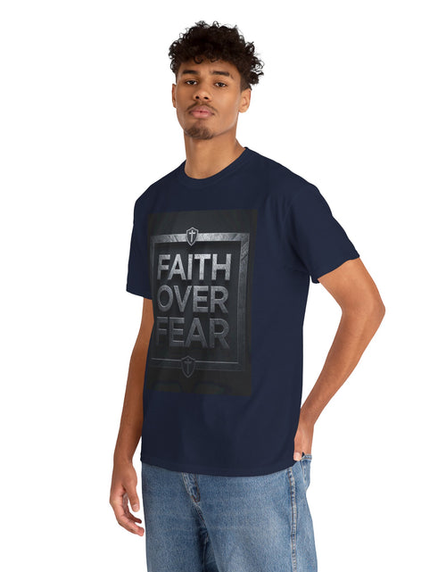 Load image into Gallery viewer, Faith Over Fear T-Shirt — Inspirational Christian Tee with Bold Typography For Men &amp; Women
