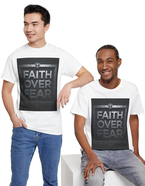 Load image into Gallery viewer, Faith Over Fear T-Shirt — Inspirational Christian Tee with Bold Typography For Men &amp; Women
