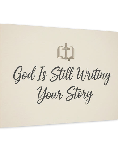 Load image into Gallery viewer, God Is Still Writing Your Story Canvas Wall Art Home Decor - Inspirational Church Art
