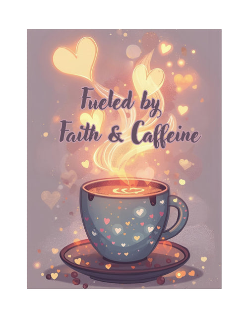 Load image into Gallery viewer, Canvas Wall Art "Fueled by Faith &amp; Caffeine" — Coffee Lover Inspirational Home - Coffee Shop Decor
