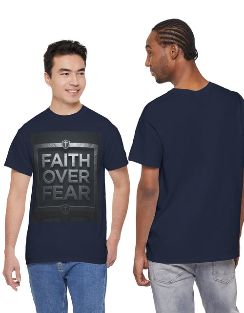 Load image into Gallery viewer, Faith Over Fear T-Shirt — Inspirational Christian Tee with Bold Typography For Men &amp; Women
