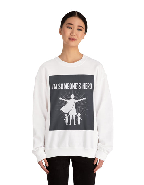 Load image into Gallery viewer, I'm Someone's Hero Unisex Heavy Blend™ Crewneck Sweatshirt
