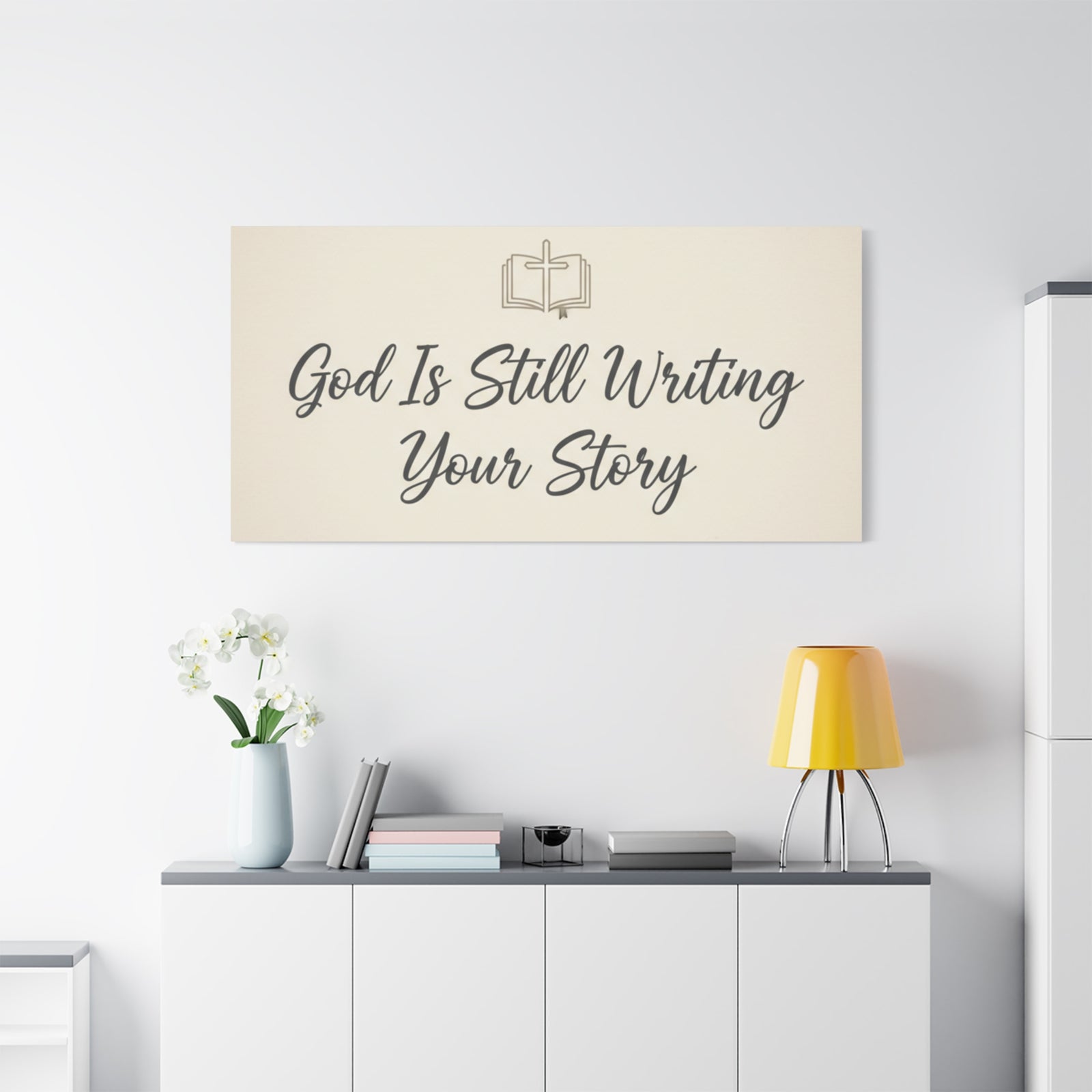 God Is Still Writing Your Story Canvas Wall Art Home Decor - Inspirational Church Art