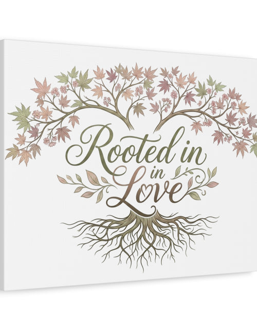 Load image into Gallery viewer, Rooted in Love Tree Canvas Wall Art — Inspirational Family Quote Home Decor
