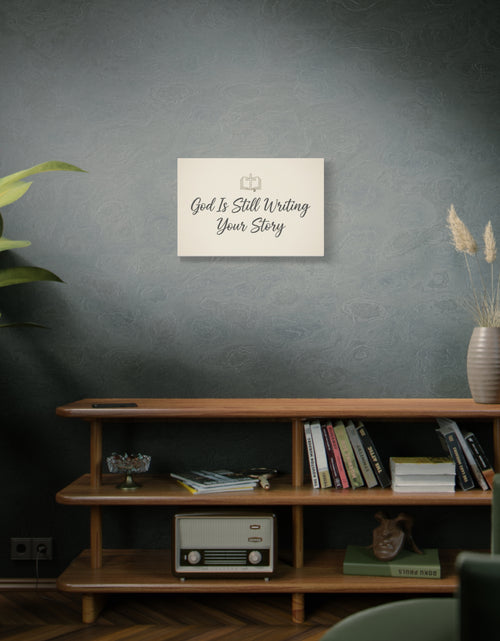 Load image into Gallery viewer, God Is Still Writing Your Story Canvas Wall Art Home Decor - Inspirational Church Art
