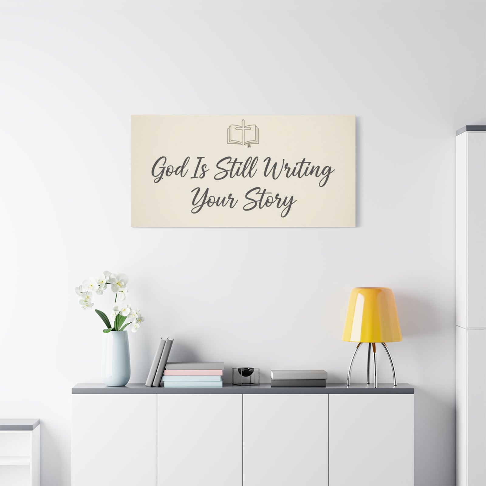 God Is Still Writing Your Story Canvas Wall Art Home Decor - Inspirational Church Art
