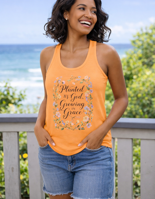 Load image into Gallery viewer, Planted by God Growing in Grace Racerback Tank – Christian Floral Tank Top for Women – Faith Based Summer Church Shirt – Inspirational Christian Gift
