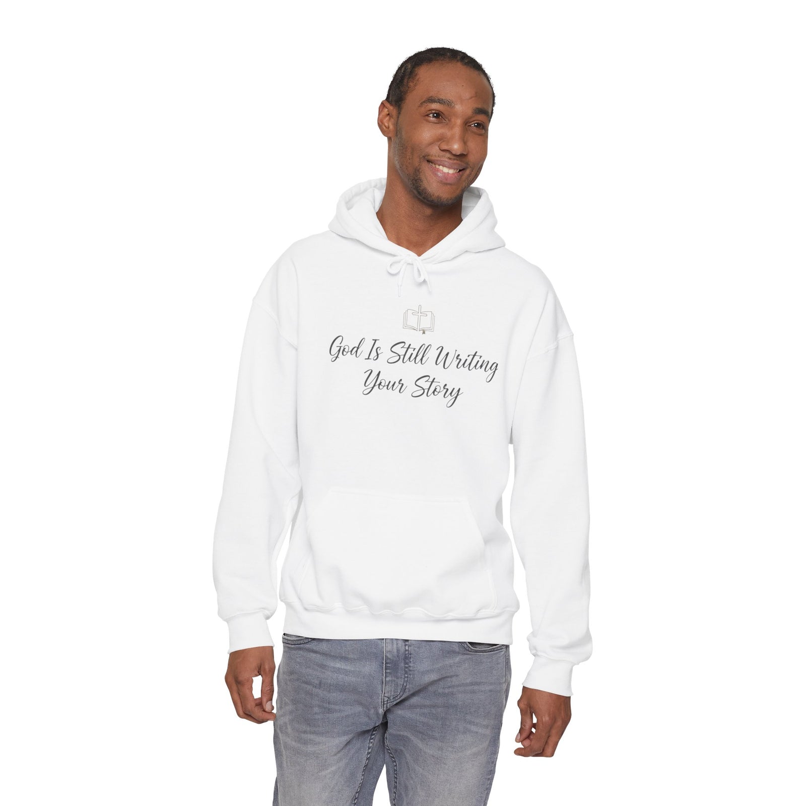 Faith Hoodie — "God Is Still Writing Your Story" Inspirational Christian Sweatshirt