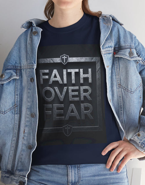 Load image into Gallery viewer, Faith Over Fear T-Shirt — Inspirational Christian Tee with Bold Typography For Men &amp; Women
