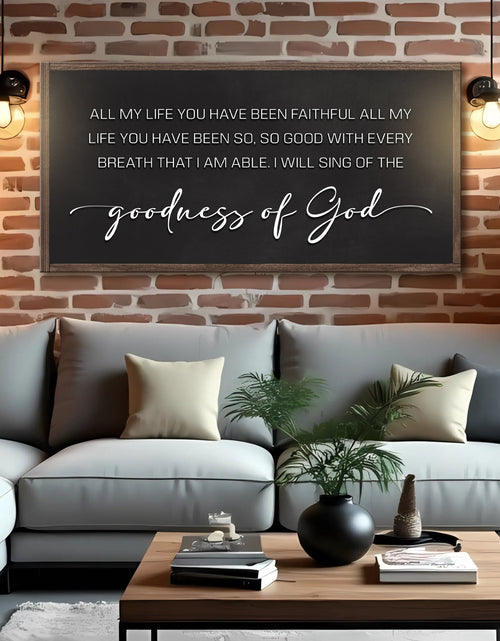 Load image into Gallery viewer, Goodness Of God Faith Sign II
