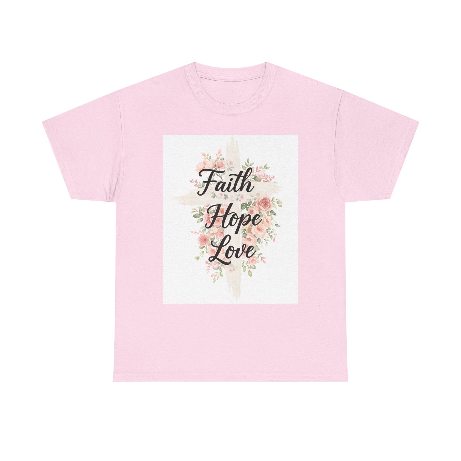 Faith Hope Love T-Shirt — Floral Cross Christian Tee for Women