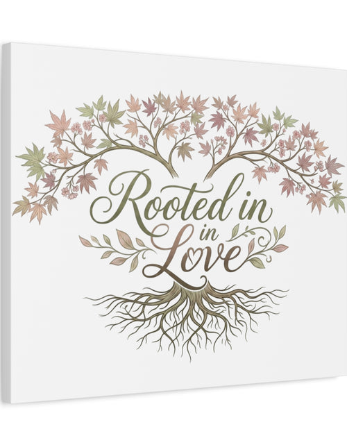 Load image into Gallery viewer, Rooted in Love Tree Canvas Wall Art — Inspirational Family Quote Home Decor
