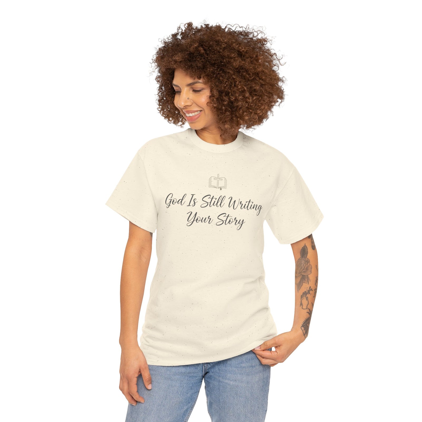 God Is Still Writing Your Story Tee — Inspirational Christian Faith Men's & Women's T-Shirt