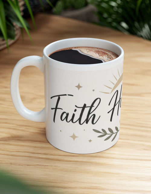 Load image into Gallery viewer, Faith Hope &amp; Love Ceramic Mug — Inspirational Coffee Lover Cup 11 oz &amp; 15 oz
