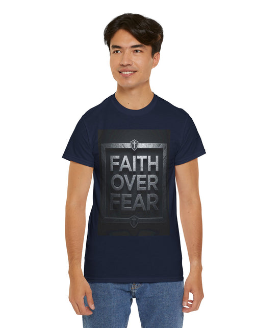 Load image into Gallery viewer, Faith Over Fear T-Shirt — Inspirational Christian Tee with Bold Typography For Men &amp; Women
