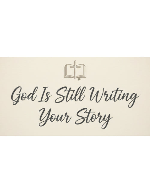 Load image into Gallery viewer, God Is Still Writing Your Story Canvas Wall Art Home Decor - Inspirational Church Art
